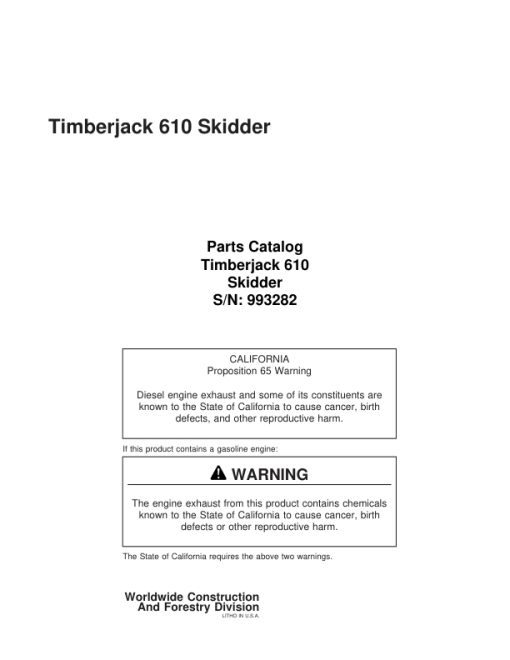 Timberjack 610 Forwarders (SN 993382 only) Parts Catalog Manual - WCSCR2033