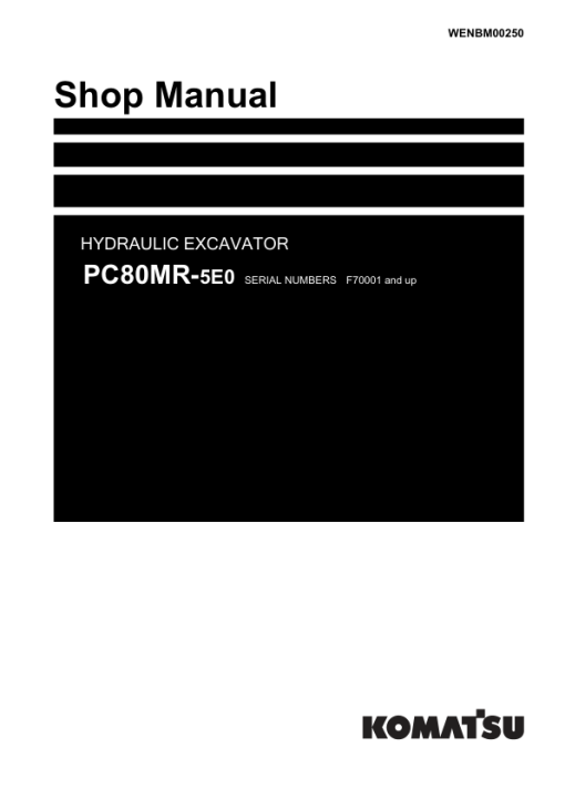 Komatsu PC80MR-5E0 Excavator Service Repair Manual