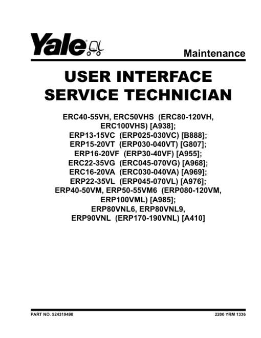 Yale ERC16VA, ERC18VA, ERC20VA Forklift A969 Service Repair Manual