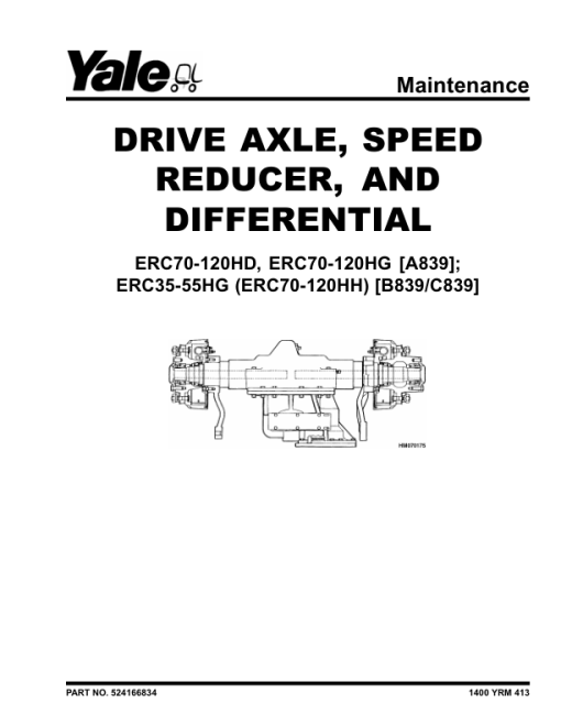 Yale ERC35HG, ERC40HG, ERC45HG, ERC55HG Forklift B839 Service Repair Manual