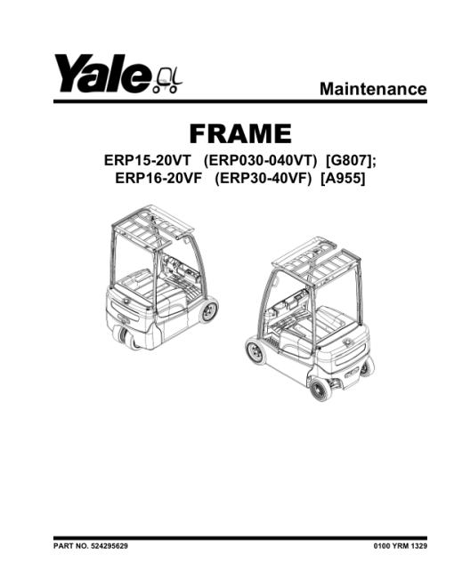 Yale ERP030VT, ERP035VT, ERP040VT Forklift G807 Series Repair Manual