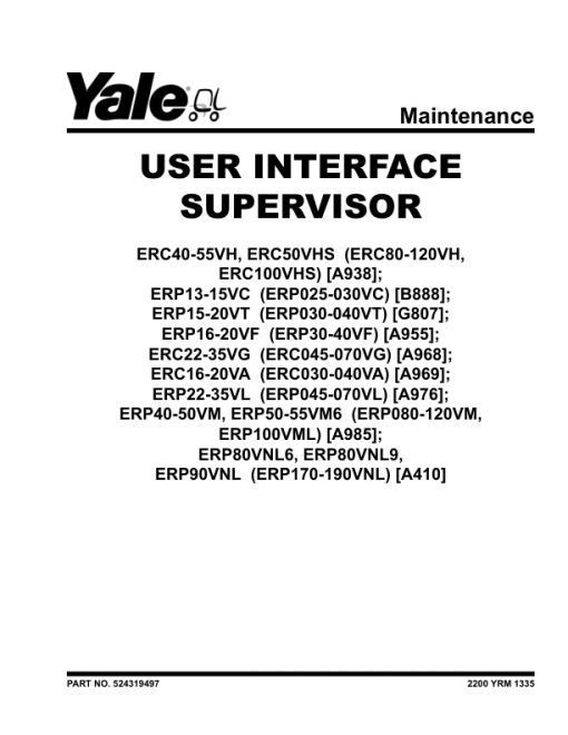 Yale ERP40VM, ERP45VM, ERP50VM, ERP50VM6, ERP55VM6 Forklift A985 Service Repair Manual