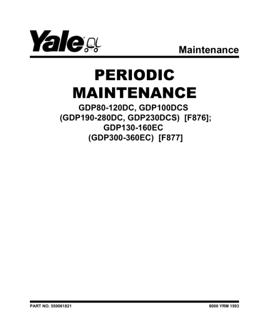 Yale GDP190DC, GDP210DC, GDP230DC, GDP230DCS, GDP250DC, GDP280DC Forklift F876 Series Repair Manual - Image 2