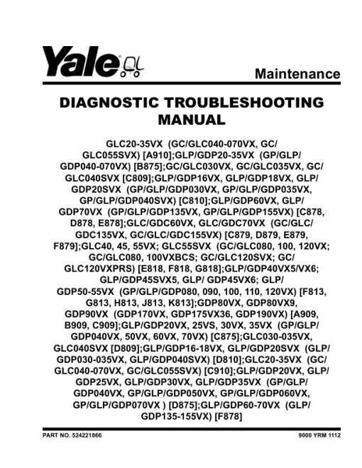 Yale GLC040VX, GLC050VX, GLC055SVX, GLC060VX, GLC070VX Forklift A910 Service Repair Manual