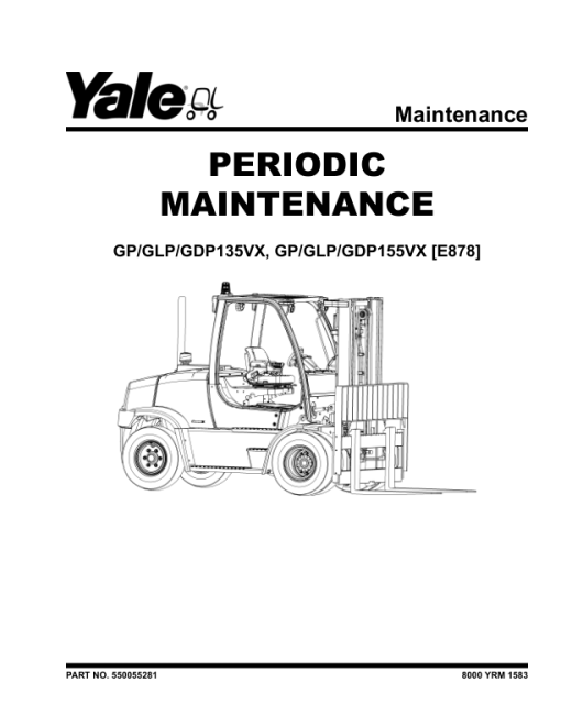 Yale GLP135VX, GLP155VX, GDP135VX, GDP155VX Forklift E878 Series Repair Manual - Image 3