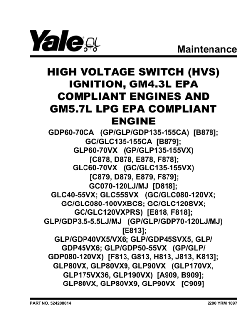 Yale GLP170VX, GLP175VX36, GLP190VX Forklift A909 Service Repair Manual