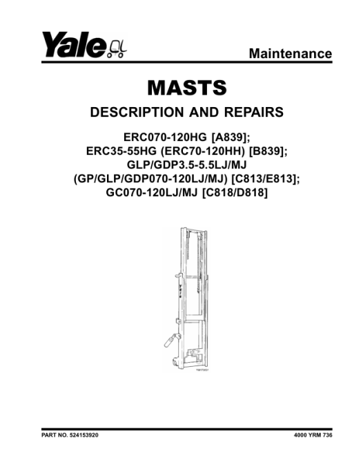 Yale GLP3.5LJ, GLP4.0LJ, GLP4.5MJ, GLP5.0MJ, GLP5.5MJ Forklift C813 Service Repair Manual - Image 2