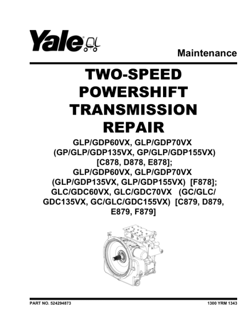 Yale GLP60VX, GLP70VX, GDP60VX, GDP70VX Forklift C878 Series Repair Manual