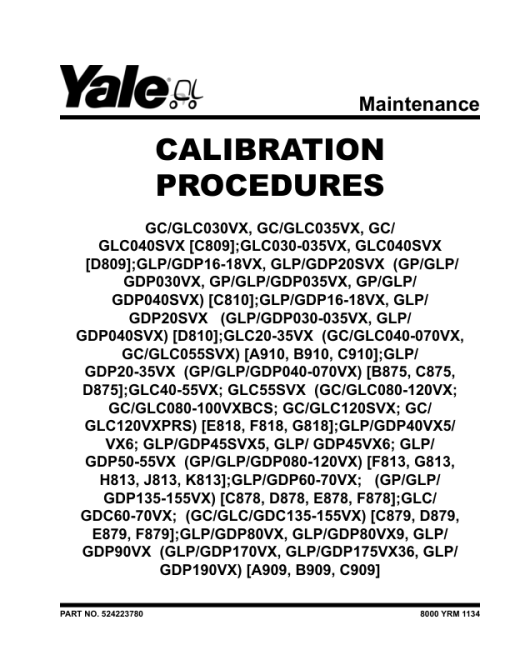 Yale GP080VX, GP090VX, GP100VX, GP110VX, GP120VX Forklift F813 Series Repair Manual