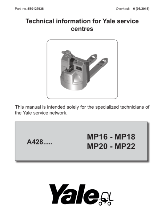 Yale MP16, MP18, MP20, MP22 Pallet Truck A428 Service Repair Manual